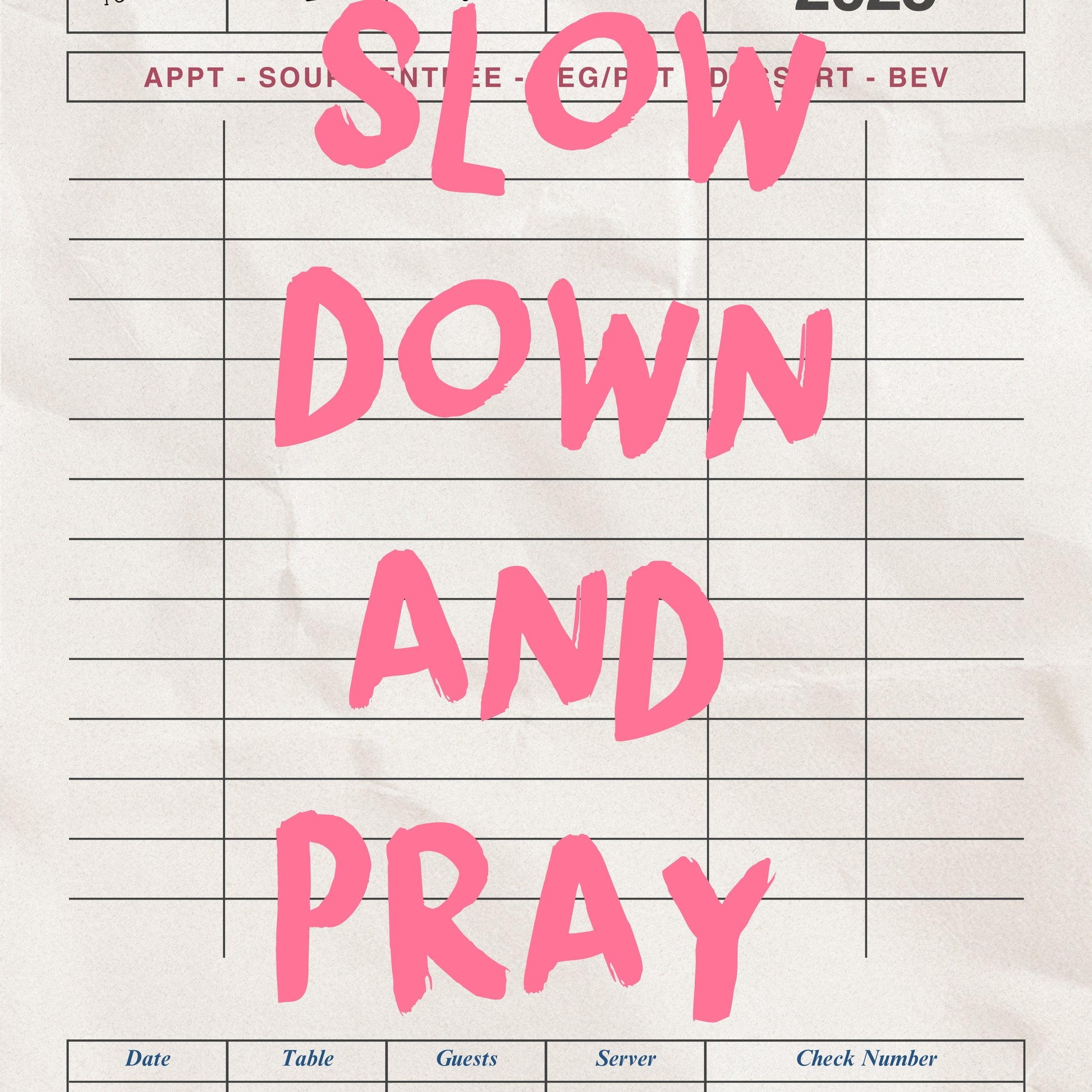 Slow Down and Pray Wall Art – Christian Kitchen Print