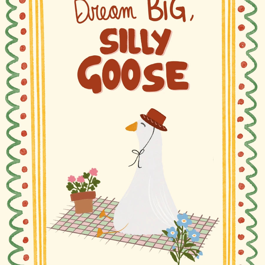 Silly Goose Nursery Print - Dream Big Animal Wall Art for Kids