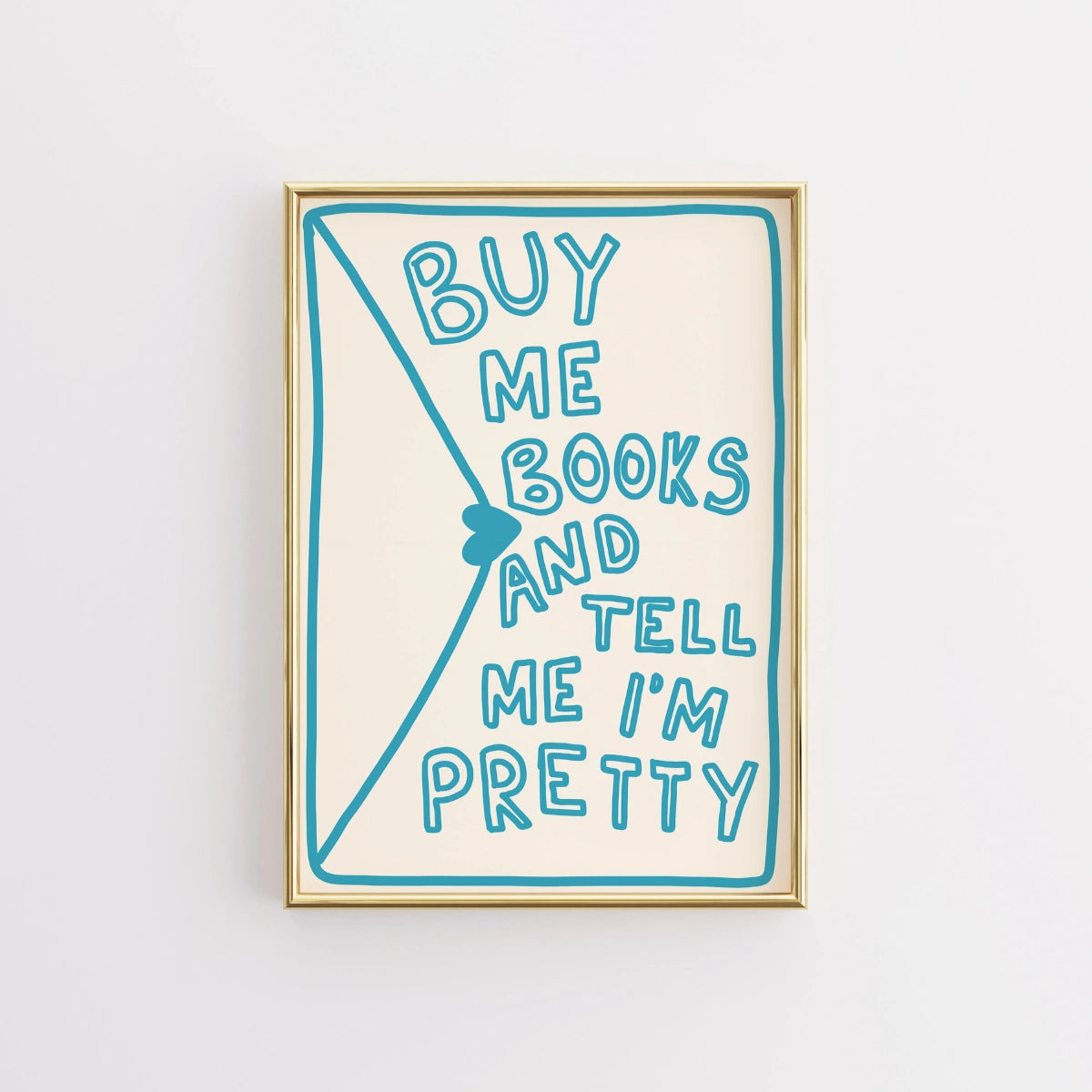 Buy Me Books Wall Art – Funny Bookish Quote Print