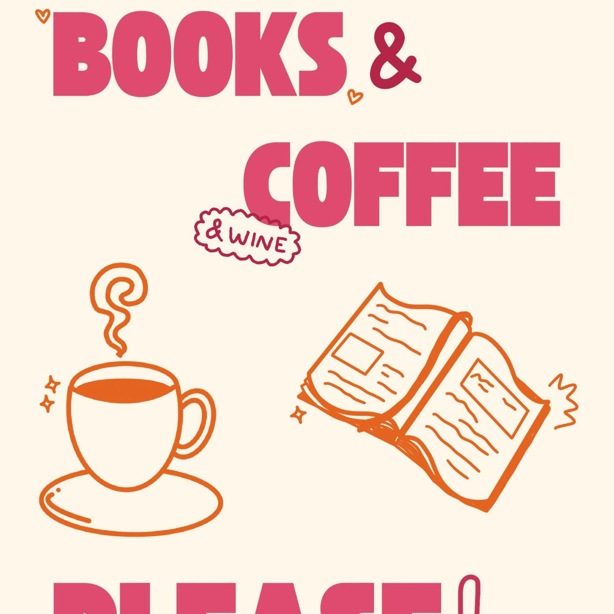 Books & Coffee Print – Funny Book Lover Wall Art