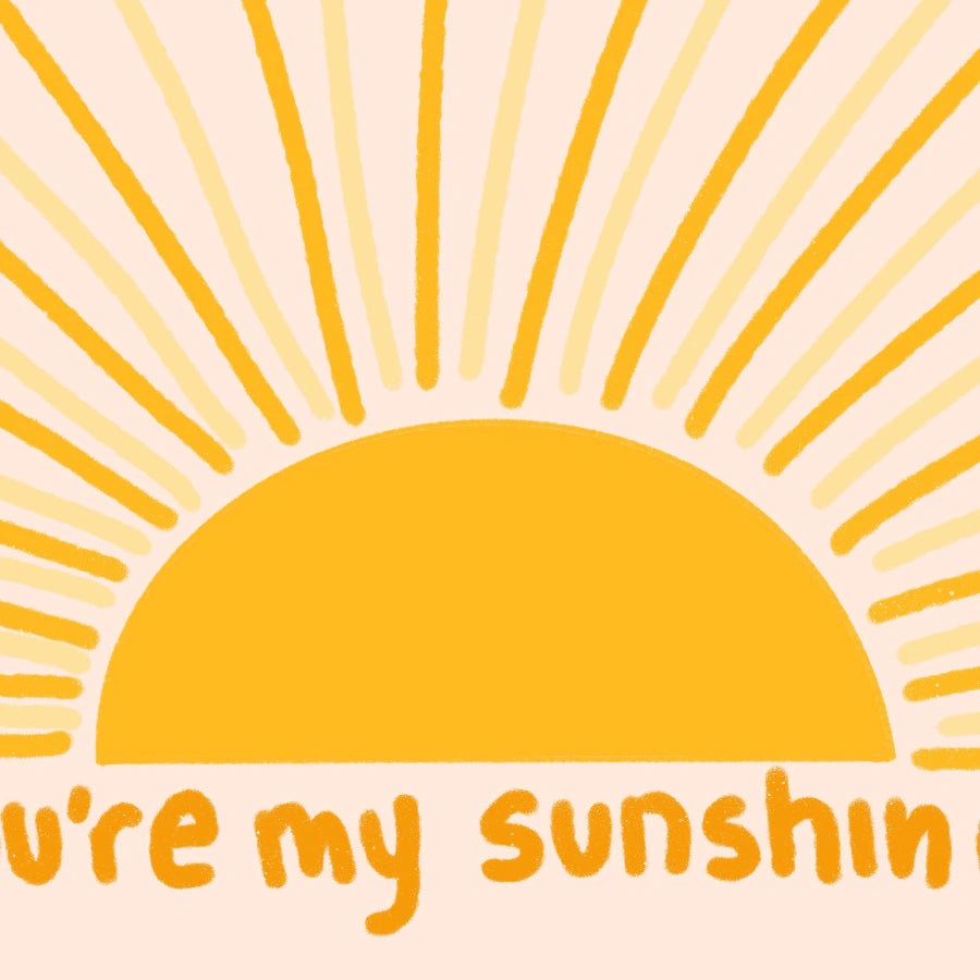 You’re My Sunshine Nursery Print – Sunshine Wall Art for Kids