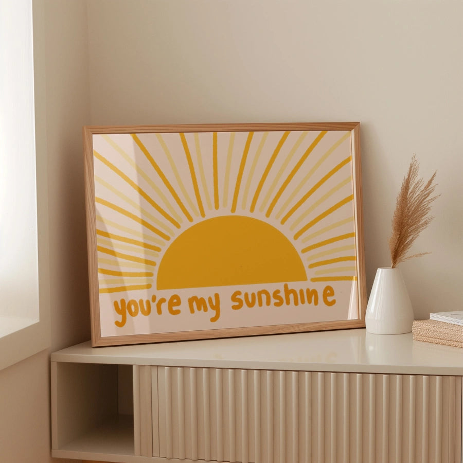 You’re My Sunshine Nursery Print – Sunshine Wall Art for Kids