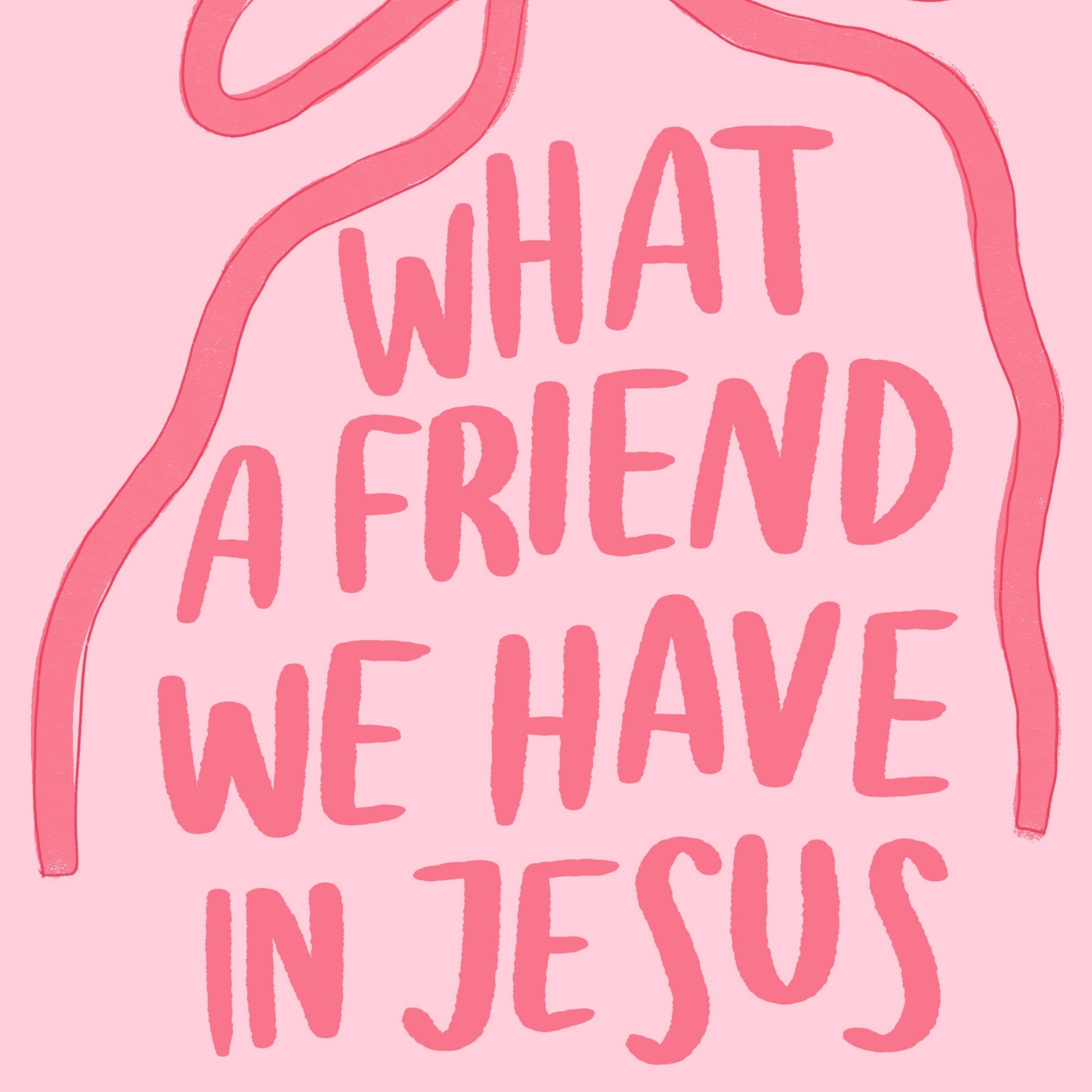 What a Friend We Have in Jesus Wall Art – Pink Christian Print