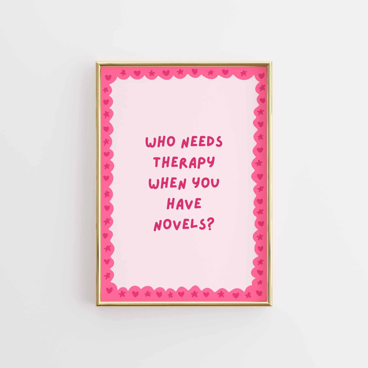 Who Needs Therapy  – Pink Bookish Print