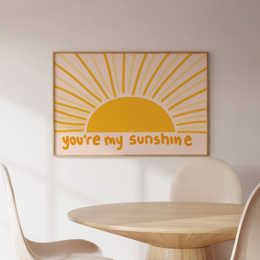 You’re My Sunshine Nursery Print – Sunshine Wall Art for Kids