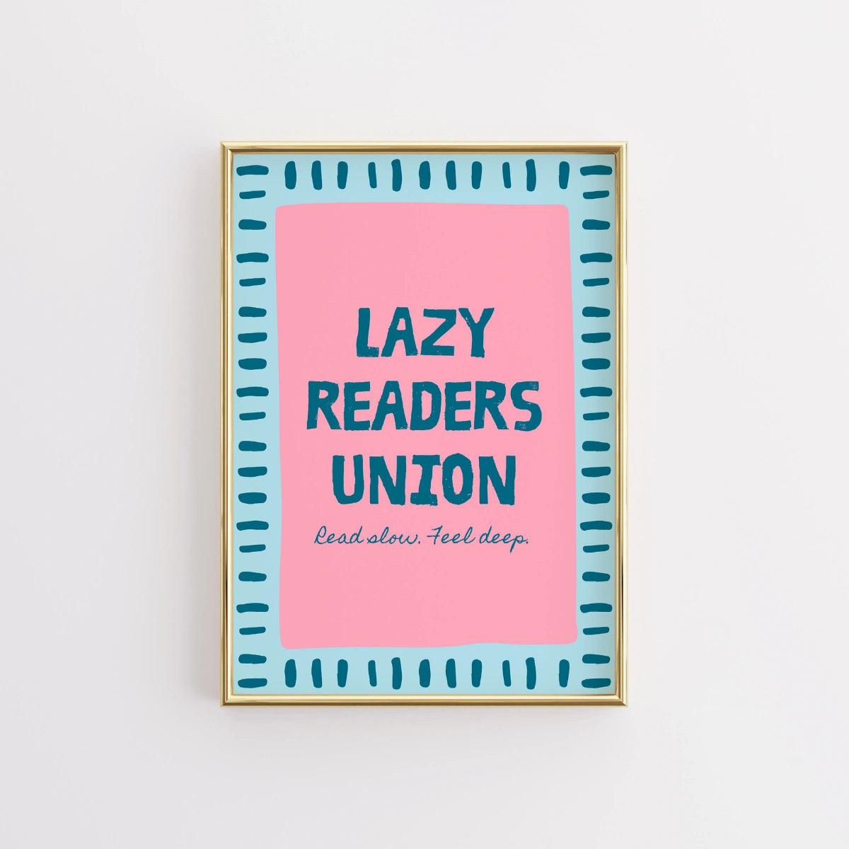 Kunstdruck der Lazy Readers Union – Lustige Wanddeko für Bücherwürmer