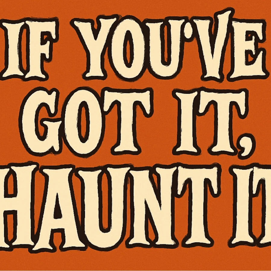 Haunt It Halloween Printable – Funny Retro Halloween Quote