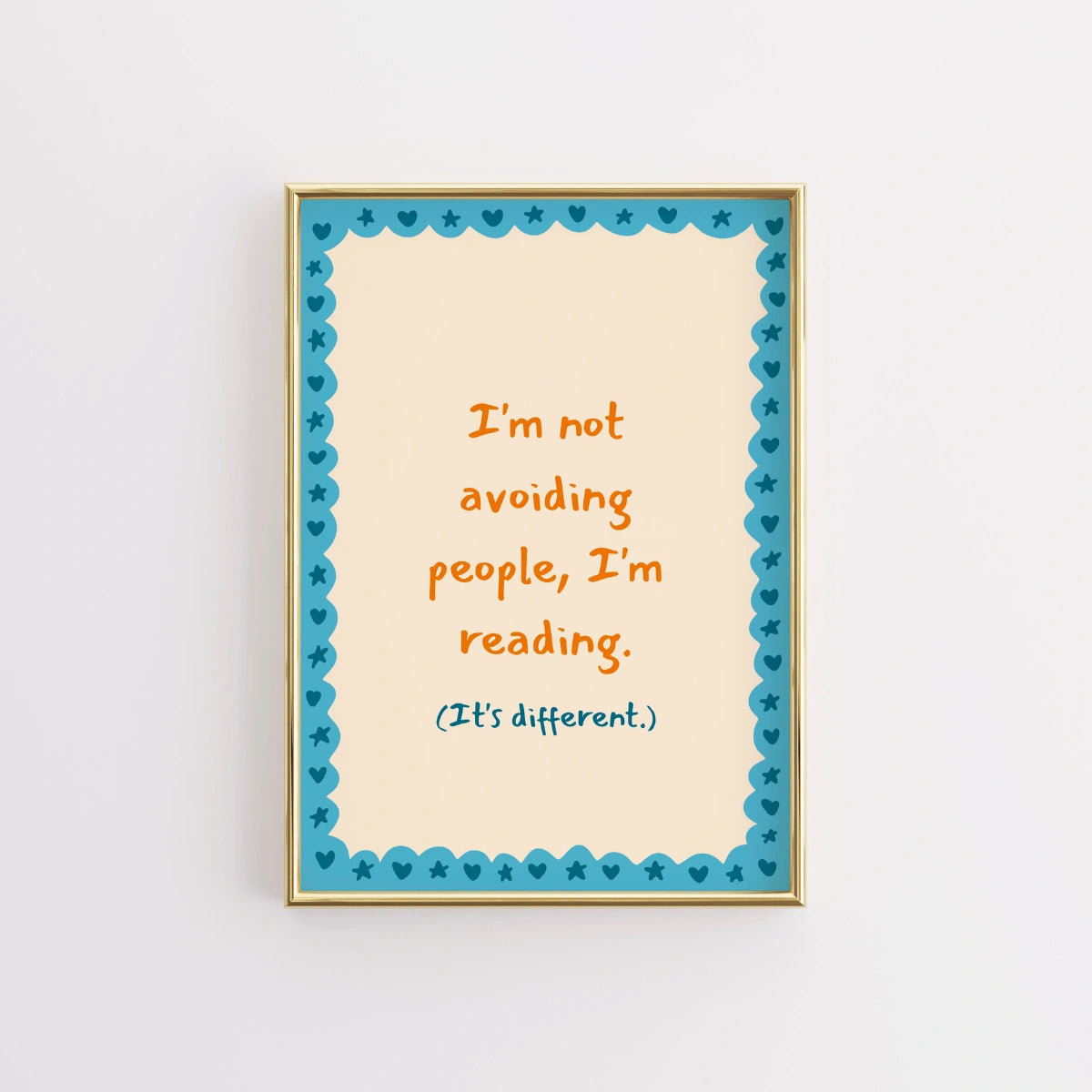 Reading Print – Funny Bookish Quote Wall Art