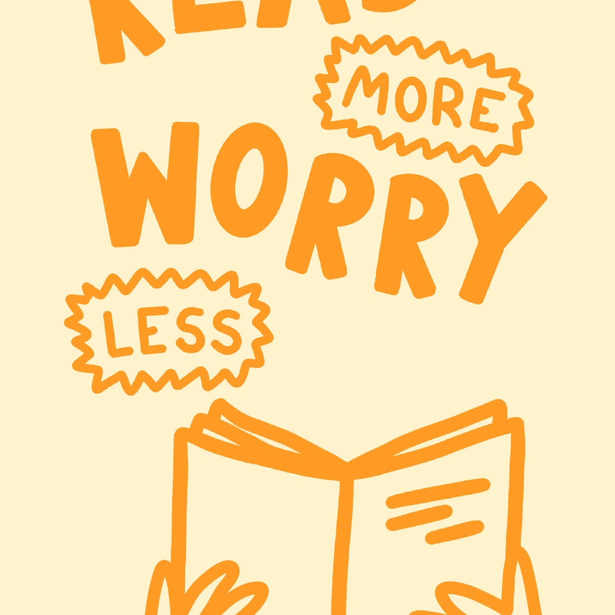 Read More Worry Less Print – Fun Book Lover Wall Art
