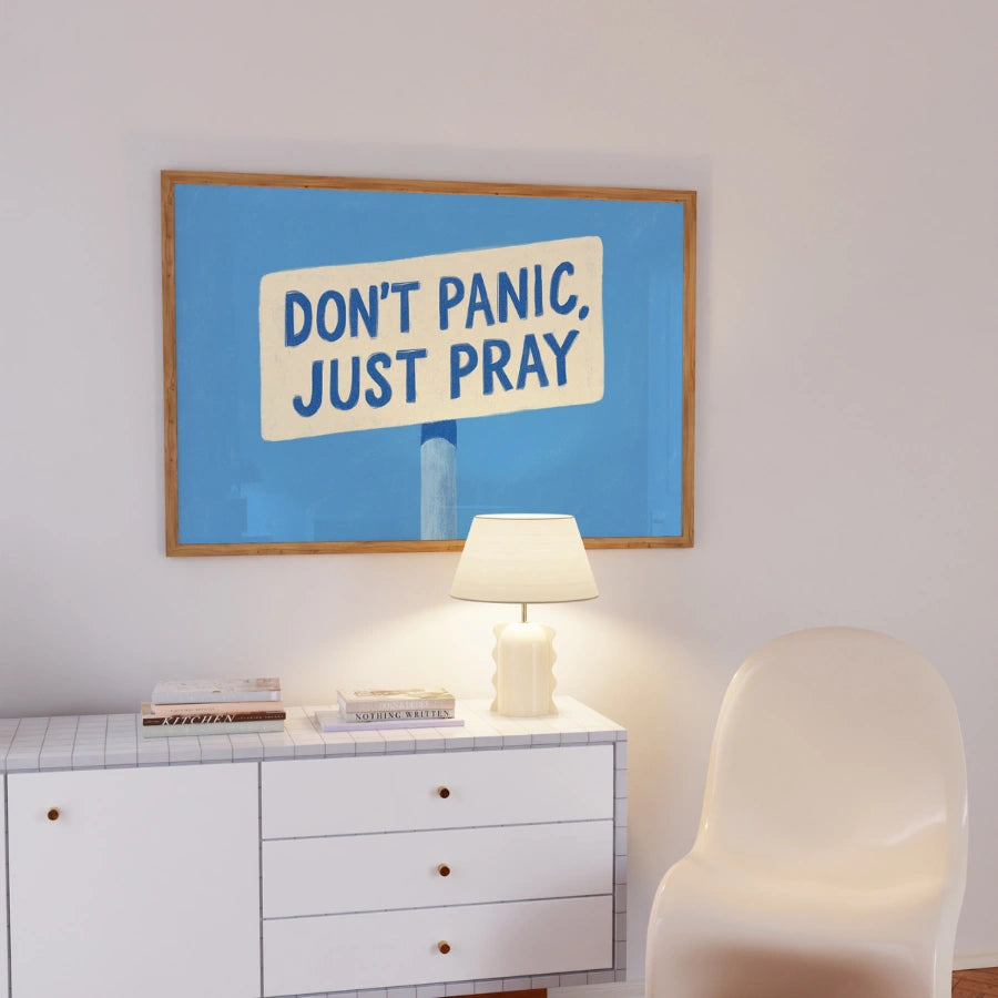 Don’t Panic Just Pray Wall Art – Christian Motivational Print