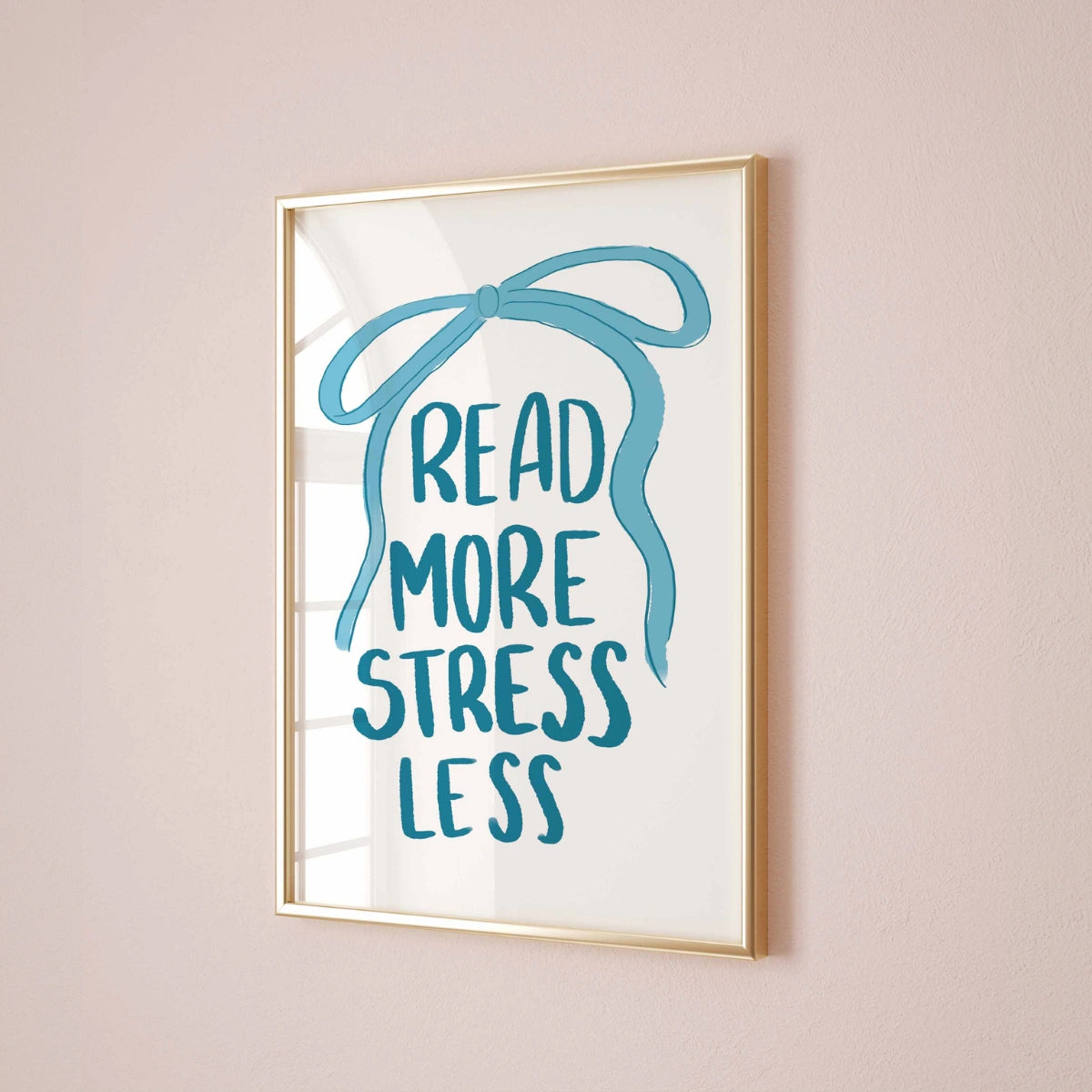 Read More Stress Less Wall Art – Blue Bookish Poster