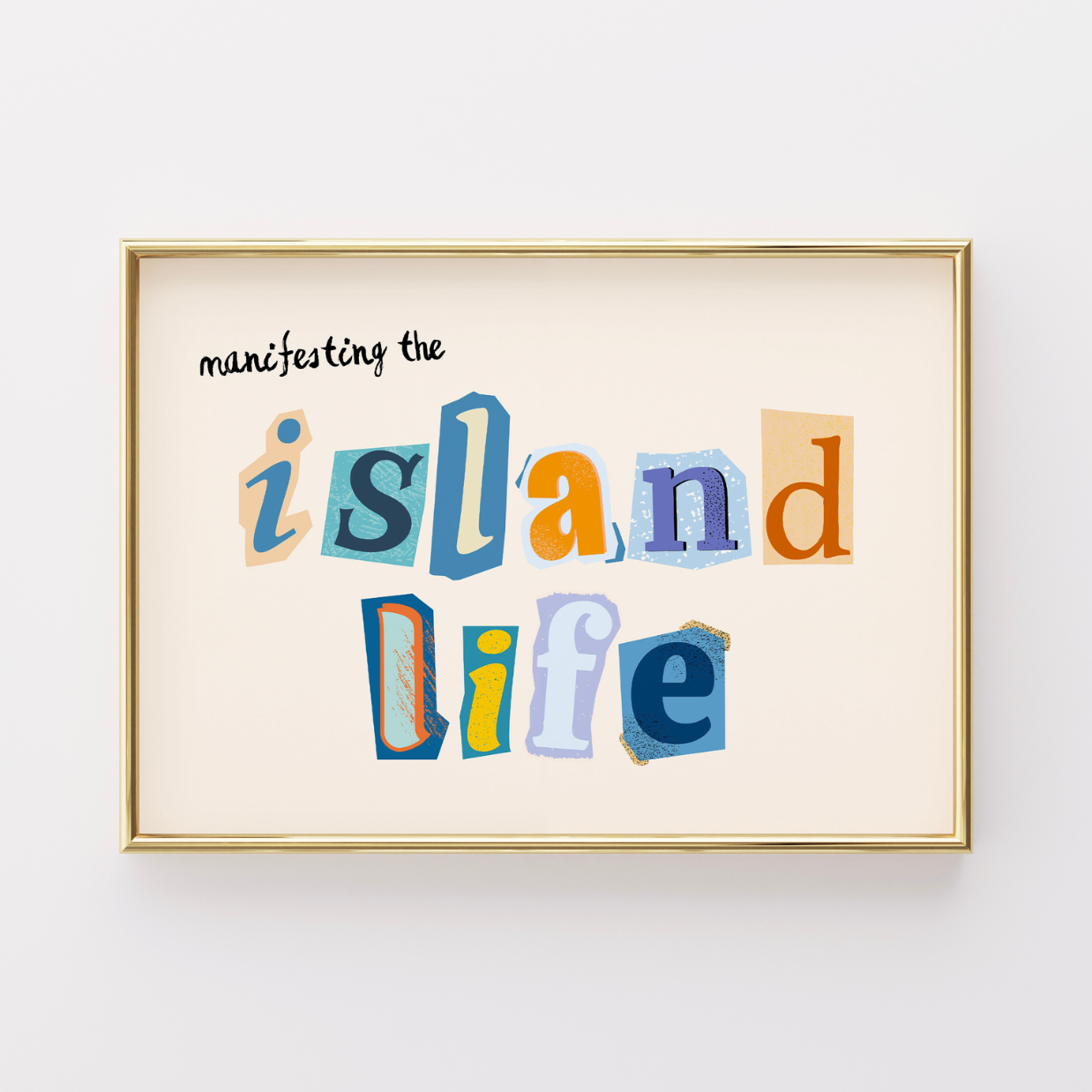 Island Life Wall Art – Manifesting Tropical Summer Print