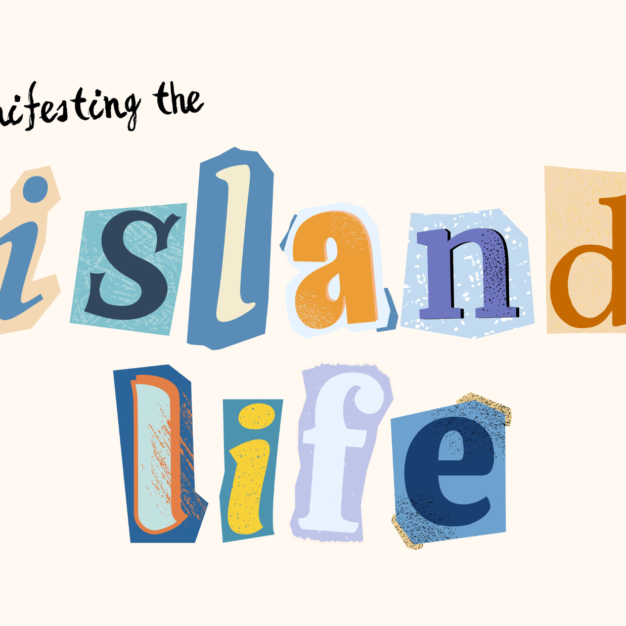 Island Life Wall Art – Manifesting Tropical Summer Print