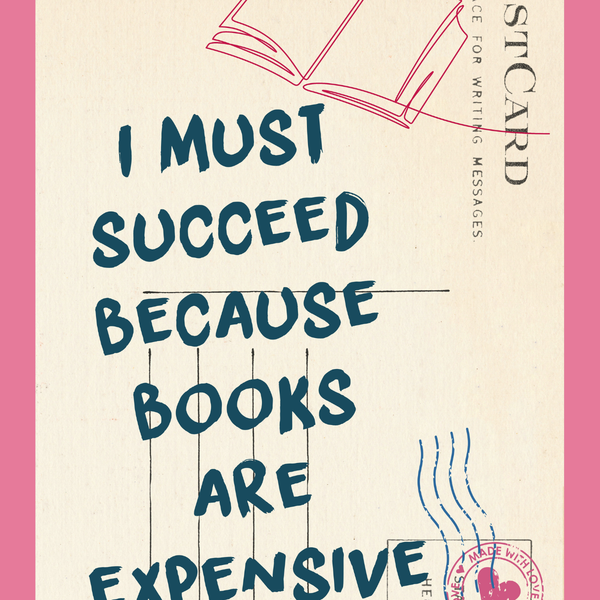 Books Are Expensive Print – Funny Motivational Wall Art