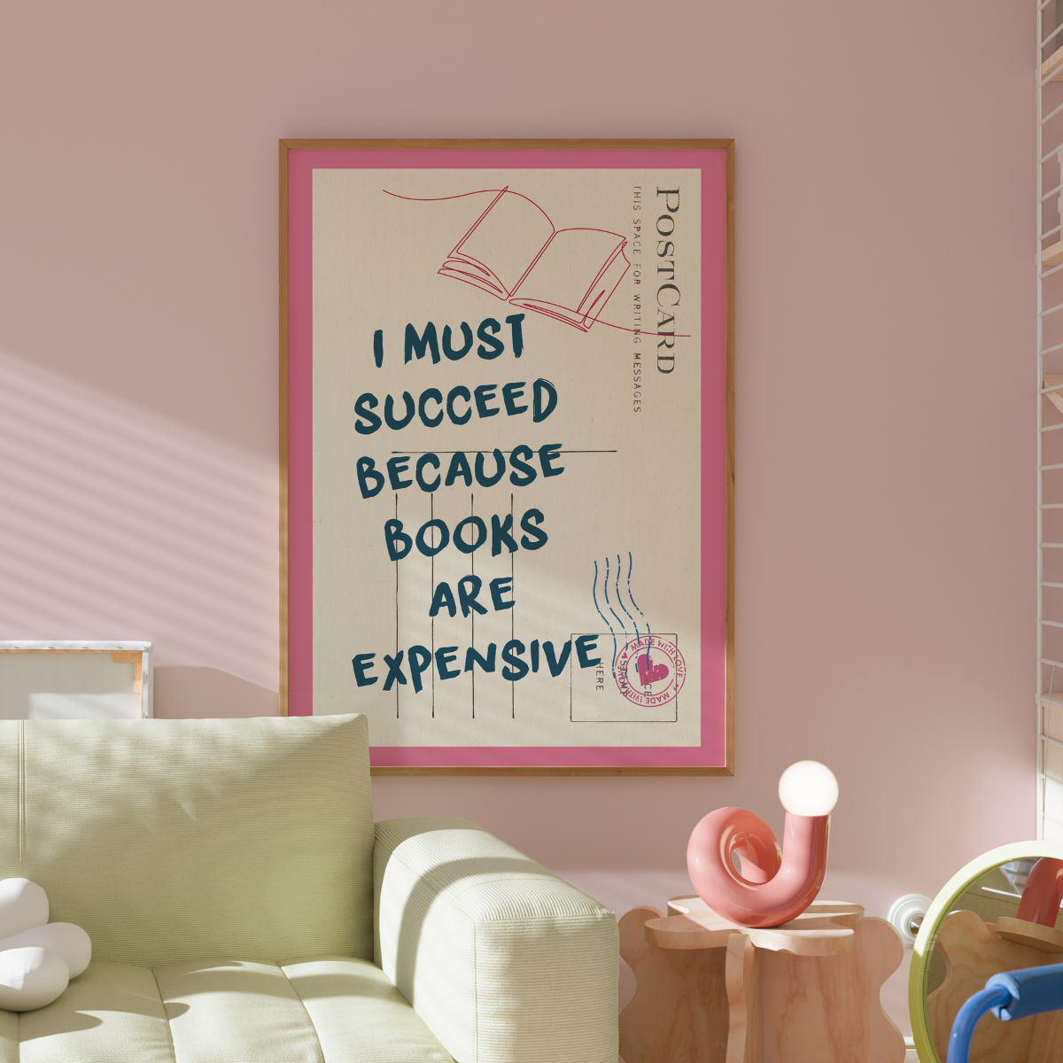 Books Are Expensive Print – Funny Motivational Wall Art