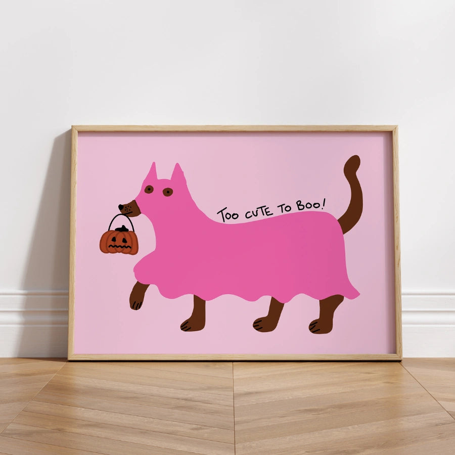 Too Cute to Boo Wall Art – Funny Dog Halloween Print