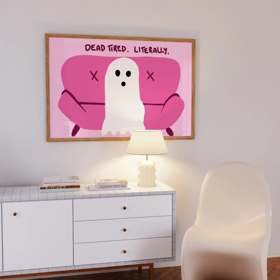 Dead Tired Literally Wall Art – Funny Ghost Halloween Print