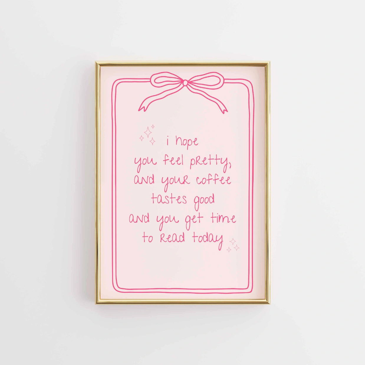 Feel Pretty  – Pink Bookish Quote Print