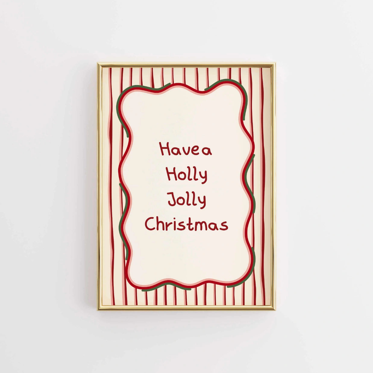 Holly Jolly Christmas Quote Poster