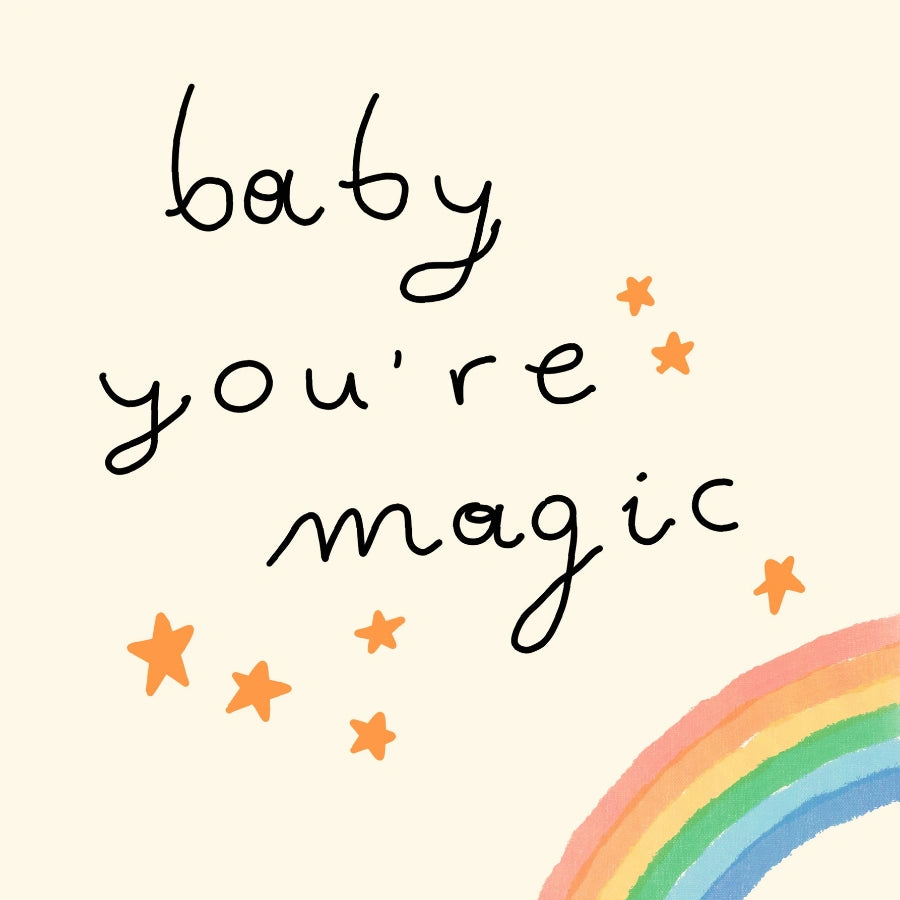 Baby You're Magic Wall Art – Rainbow Nursery Print