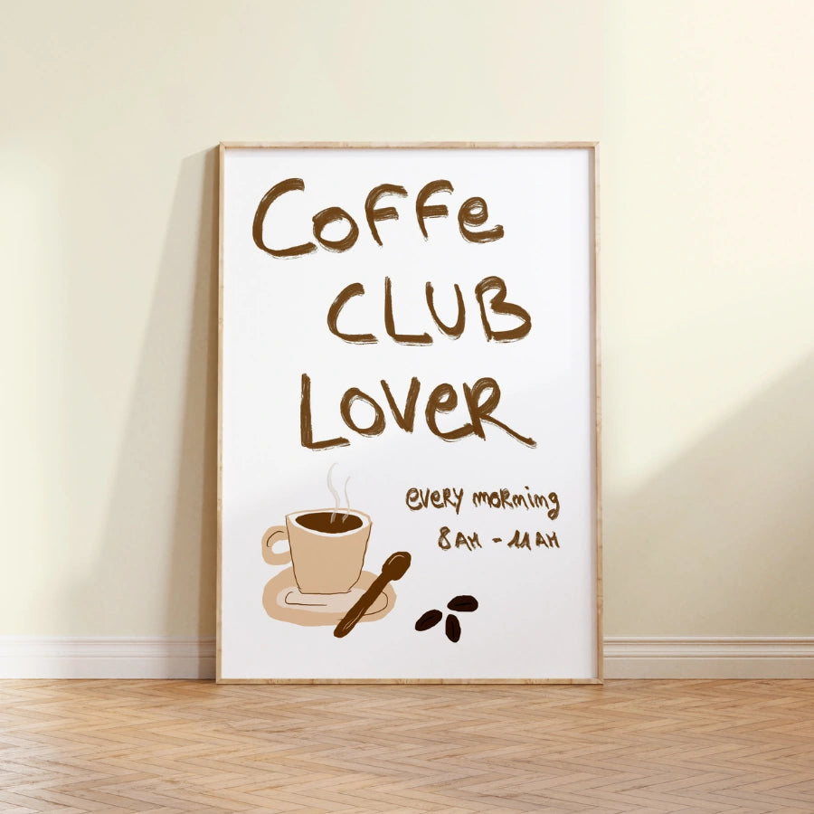 Coffee Club Lover Wall Art – Cute Coffee Kitchen Print