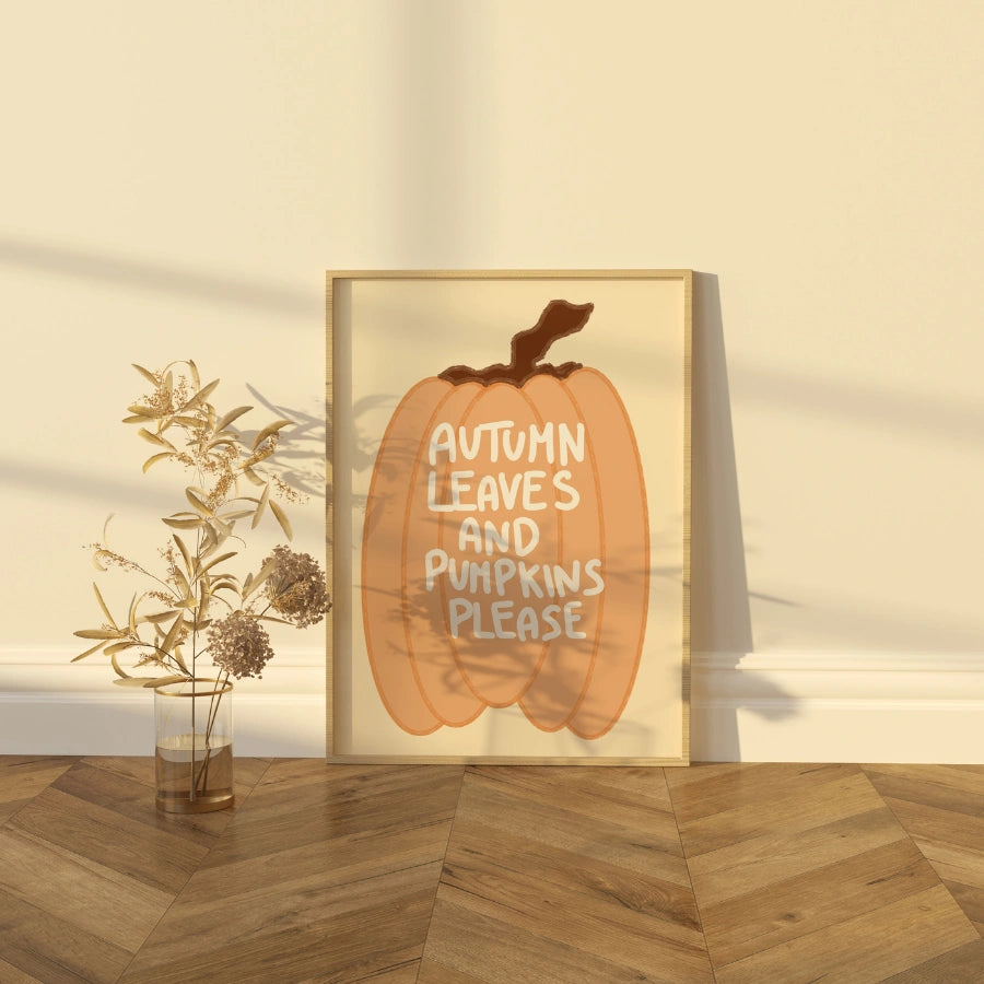 Pumpkin Autumn Wall Art - Cozy Fall Quote Print