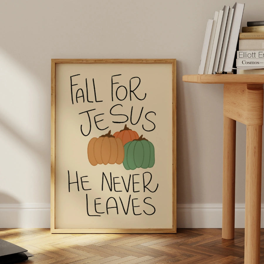 Fall for Jesus Wall Art - Christian Autumn Print with Pumpkins