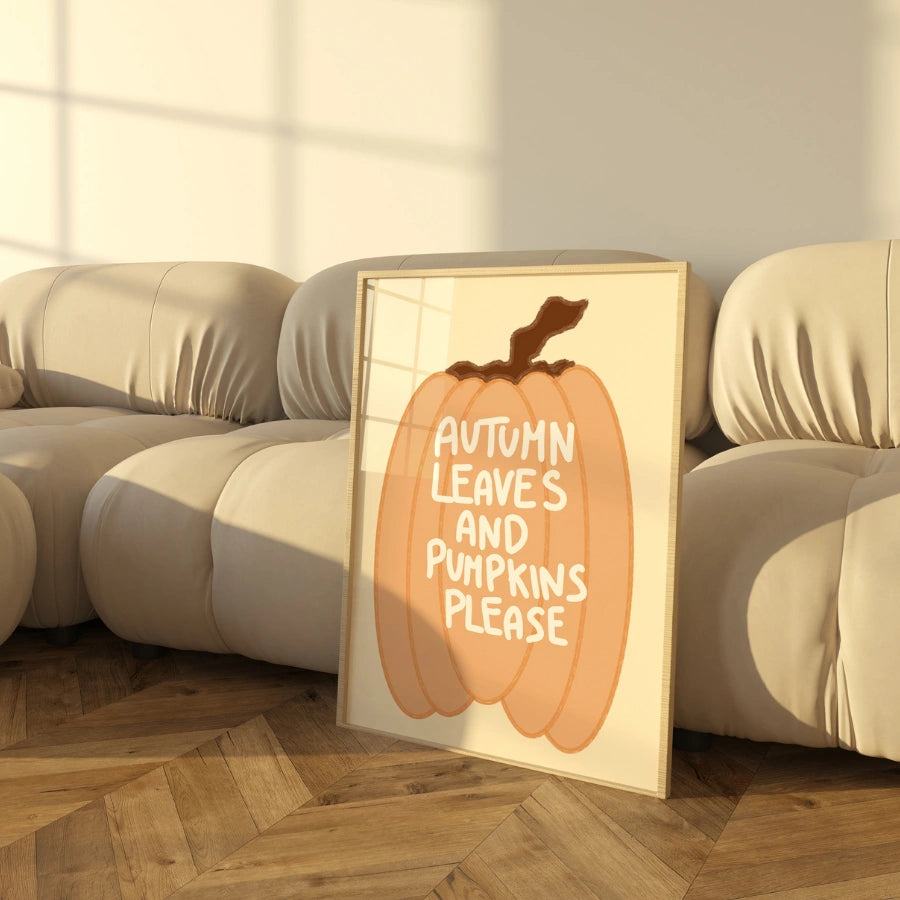 Pumpkin Autumn Wall Art - Cozy Fall Quote Print