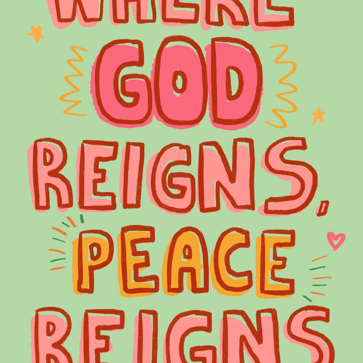 God Reigns Peace Print – Christian Wall Art