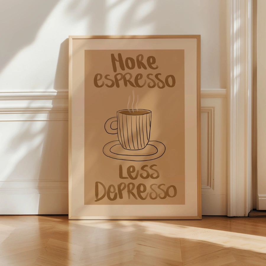 Witziges Kaffee-Wandbild – Spruch „Mehr Espresso, weniger Depression“