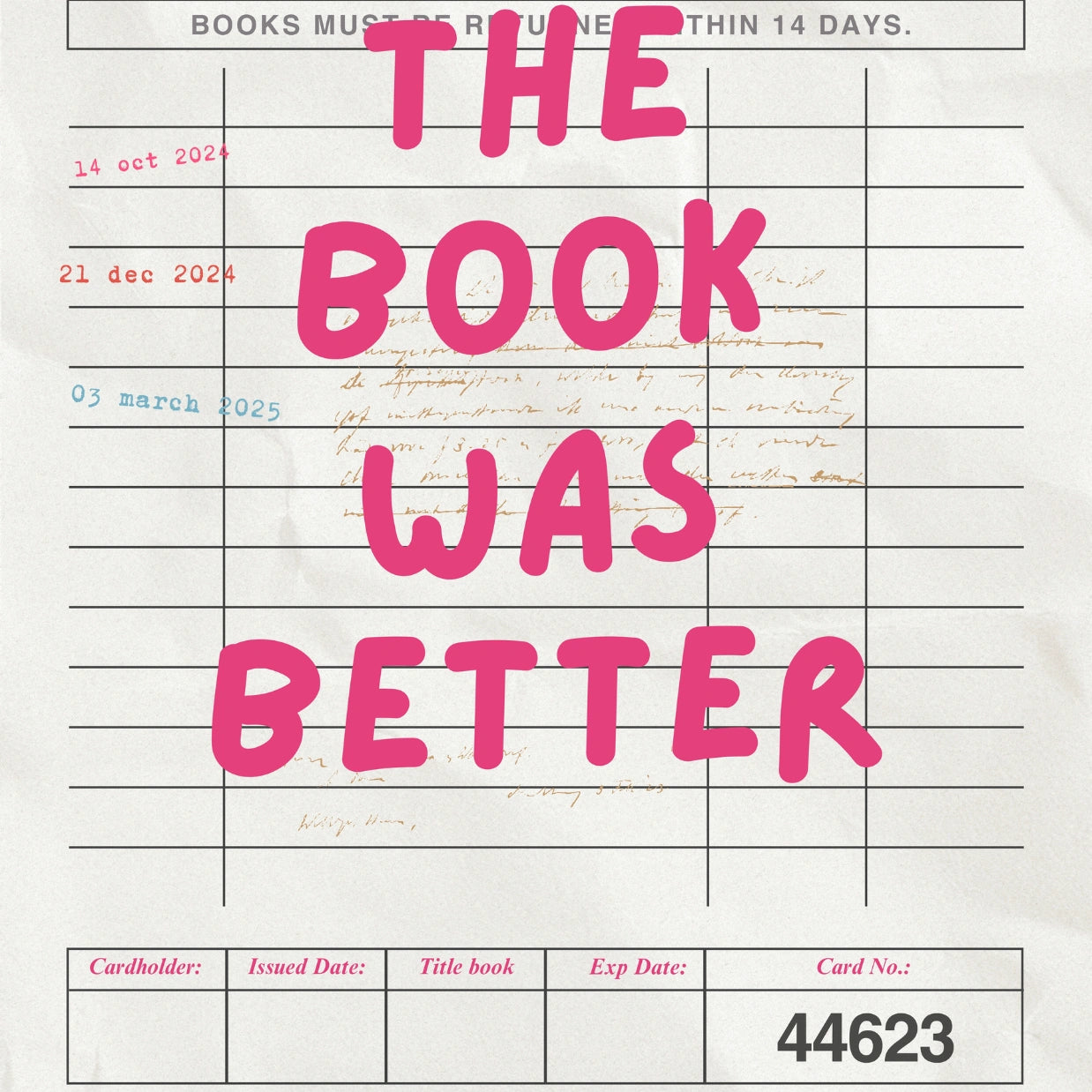 Book Was Better  – Pink Library Card Print