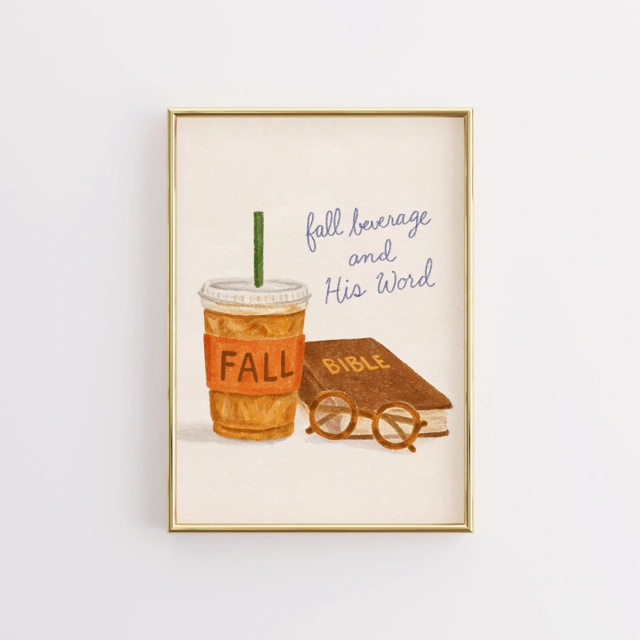 Fall Beverage and His Word Wall Art - Christian Autumn Print