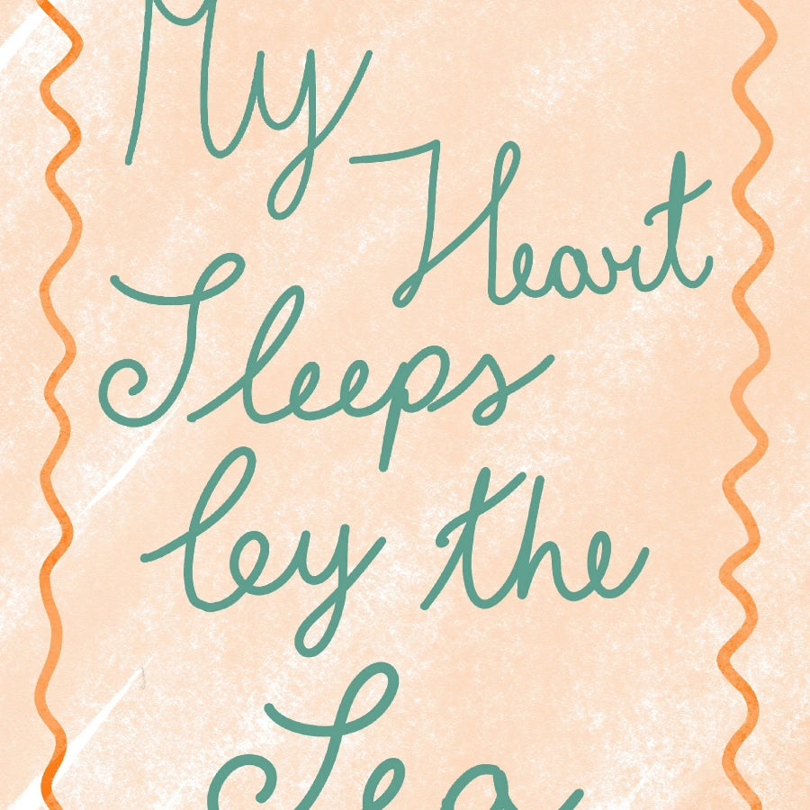 My Heart Sleeps by the Sea Print - Romantic Coastal Wall Art