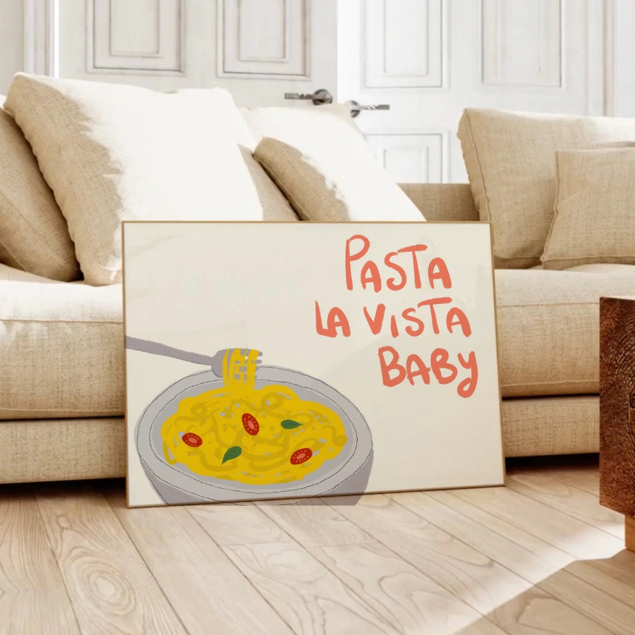Pasta La Vista Baby Wall Art – Funny Kitchen Print