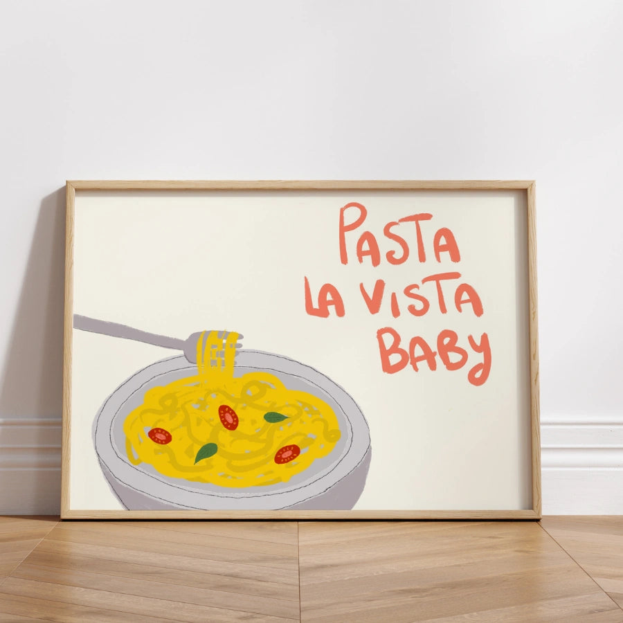 Pasta La Vista Baby Wall Art – Funny Kitchen Print