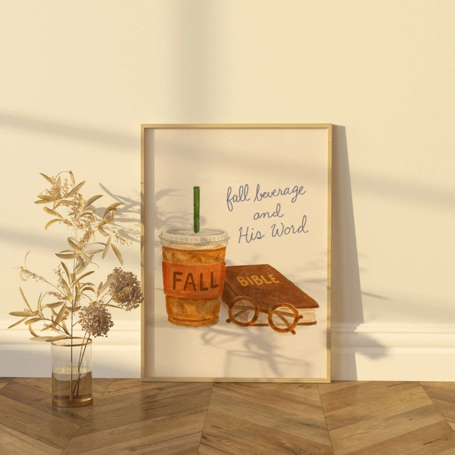 Fall Beverage and His Word Wall Art - Christian Autumn Print