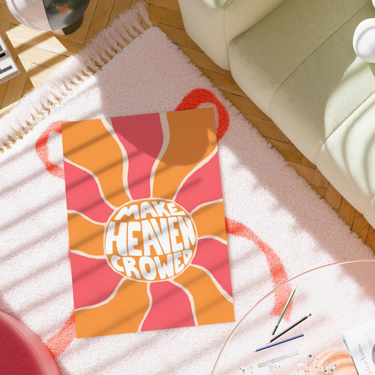 Make Heaven Crowded Print – Bold Christian Wall Art