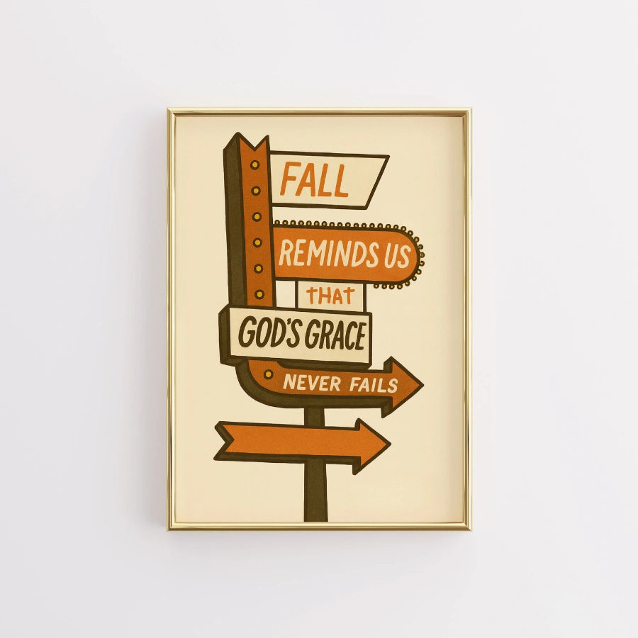 Fall Reminds Us God’s Grace Never Fails Wall Art - Faith Home Decor