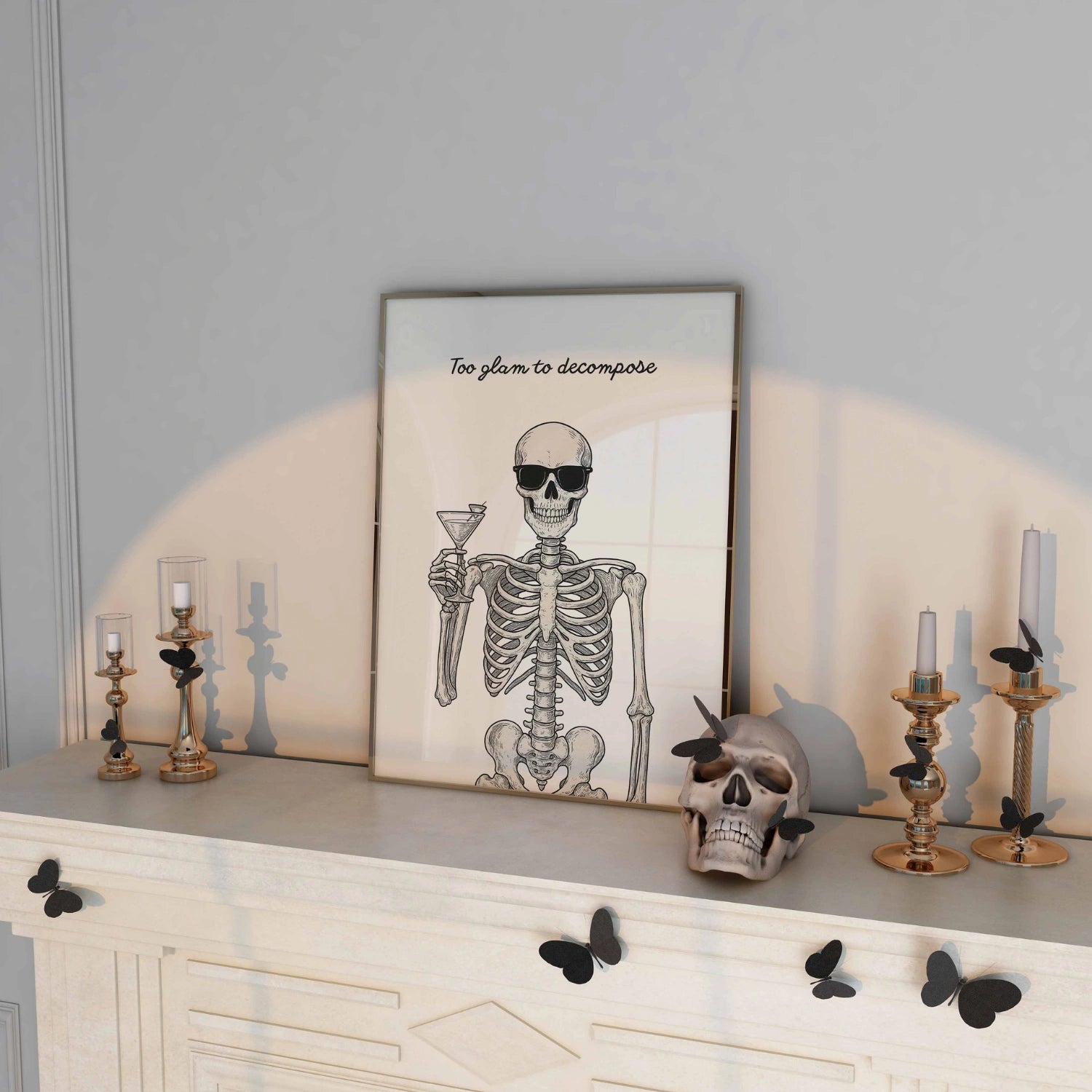 Too Glam to Decompose Print – Funny Skeleton