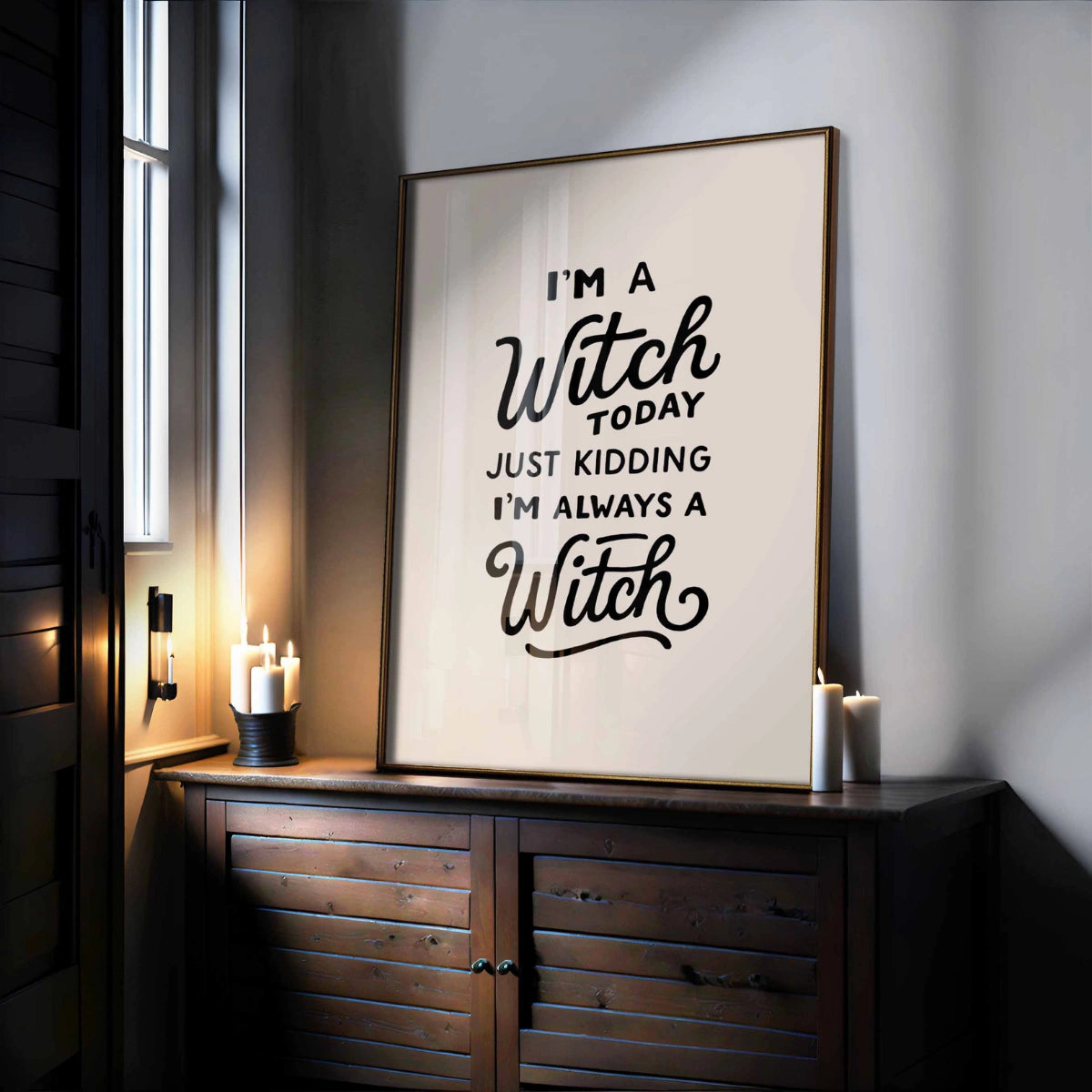 Witch Quote Halloween Print – Funny Witchy