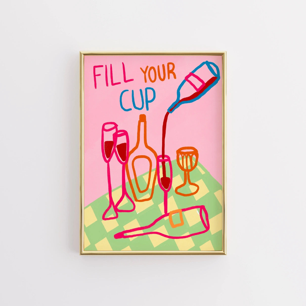 Fill Your Cup Print – Colorful Wine Bar Wall Art