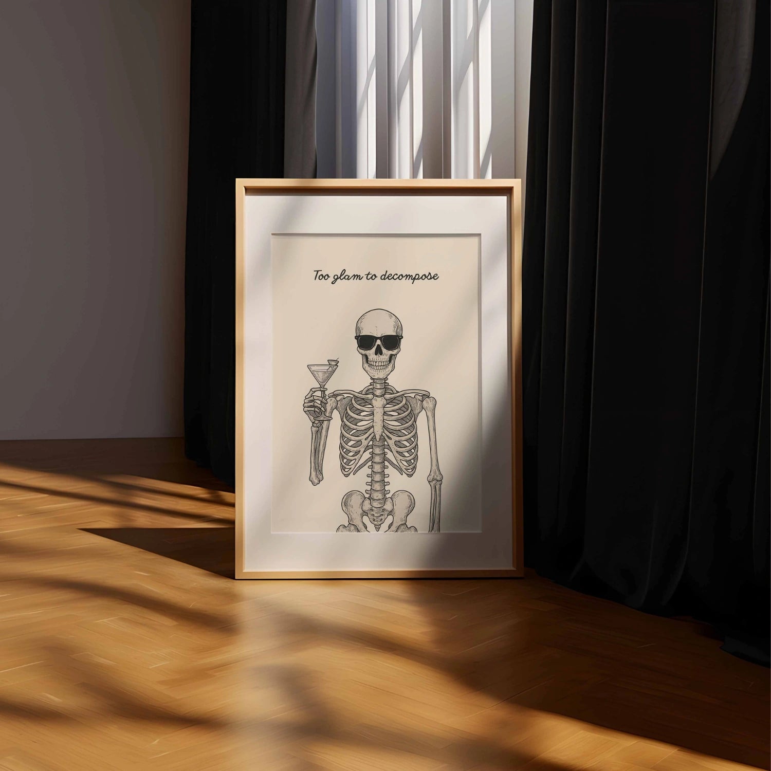 Too Glam to Decompose Print – Funny Skeleton