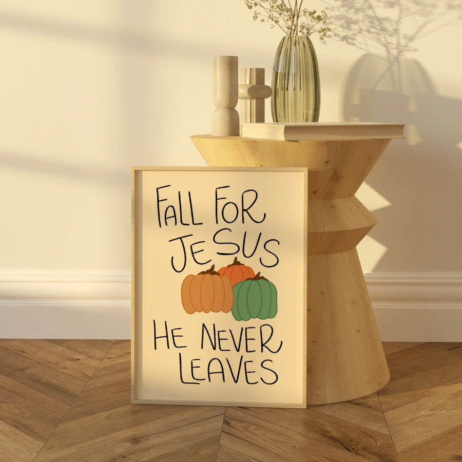 Fall for Jesus Wall Art - Christian Autumn Print with Pumpkins