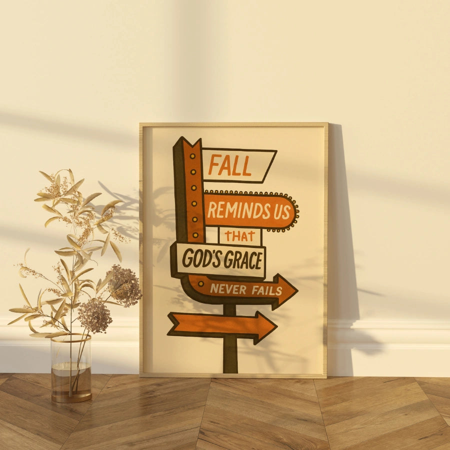 Fall Reminds Us God’s Grace Never Fails Wall Art - Faith Home Decor
