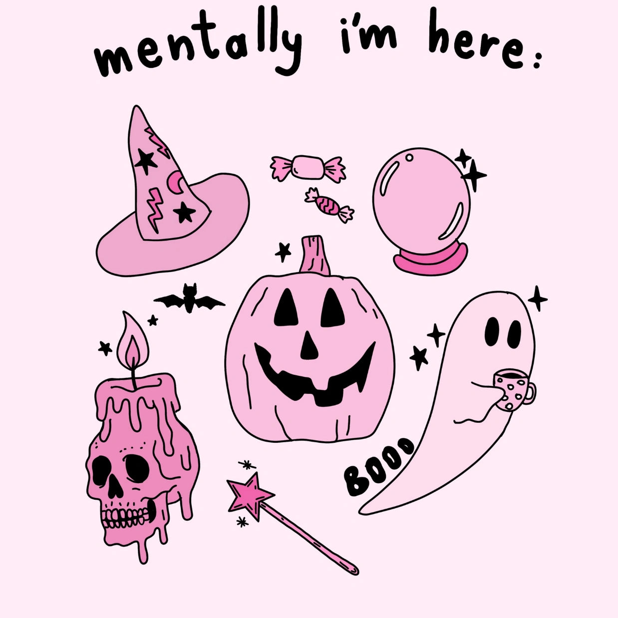 Mentally I'm Here – Pink Halloween Print