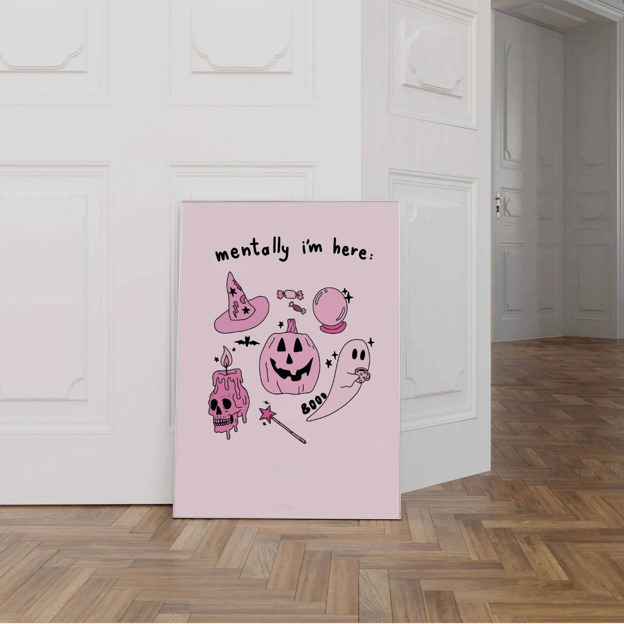Mentally I'm Here – Pink Halloween Print
