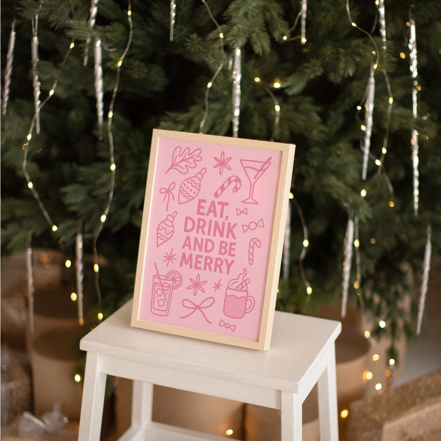 Eat Drink Be Merry – Festive Christmas Party Print