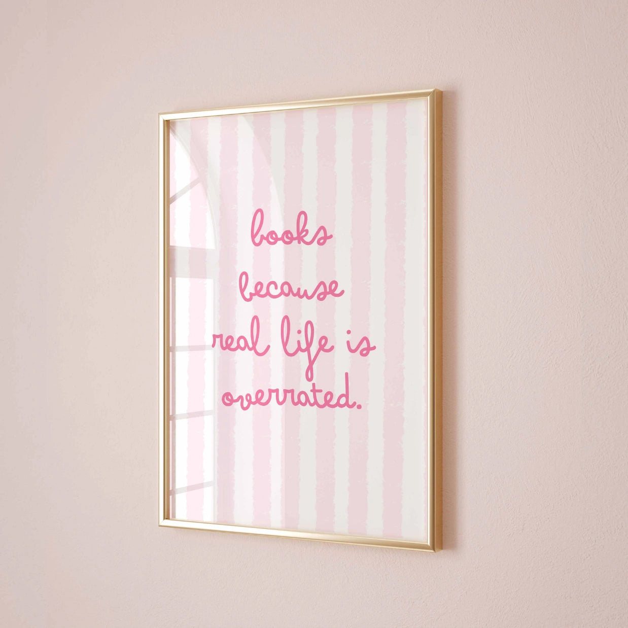 Books Over Real Life  – Pink Bookish Print