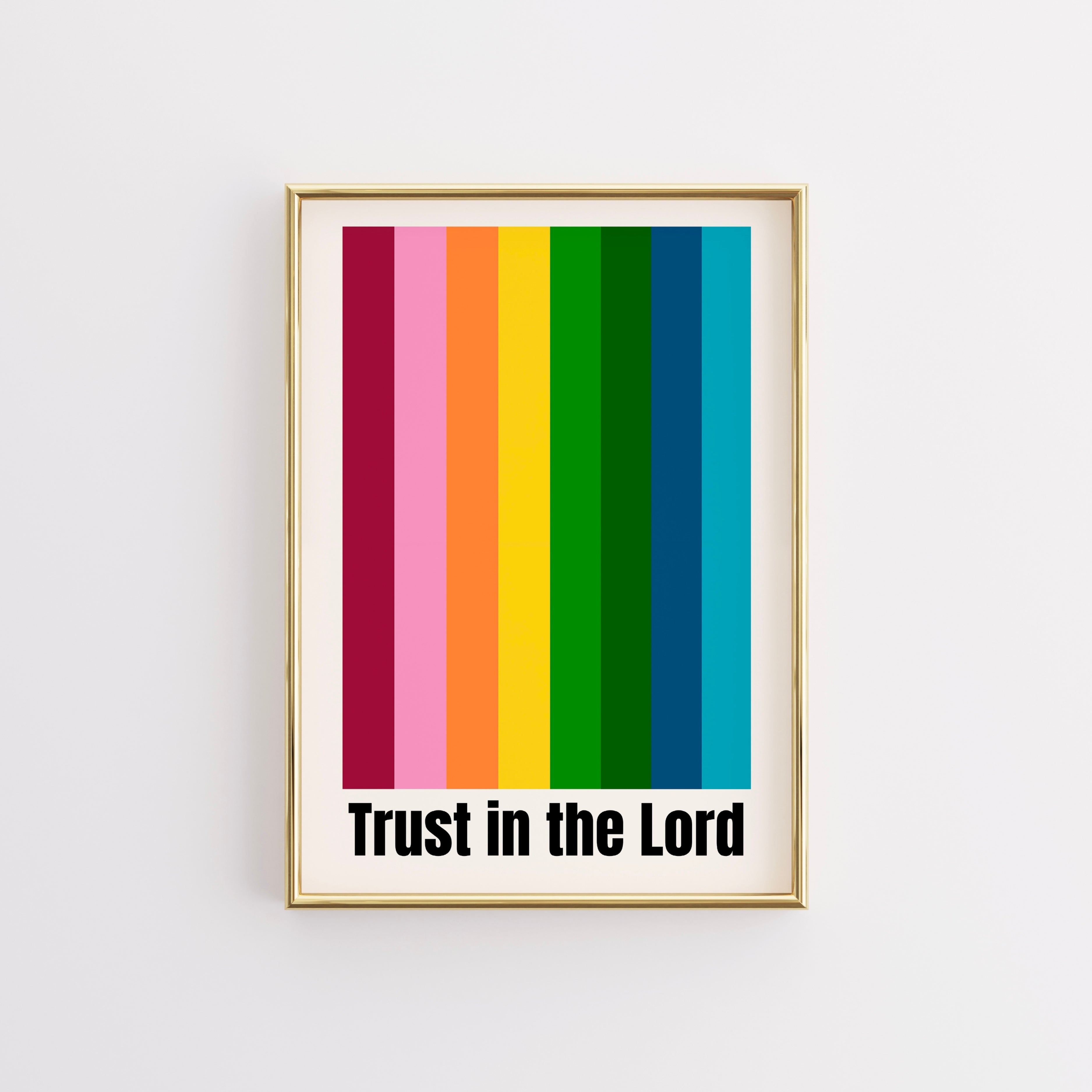 Trust in the Lord Wall Art - Christian Print