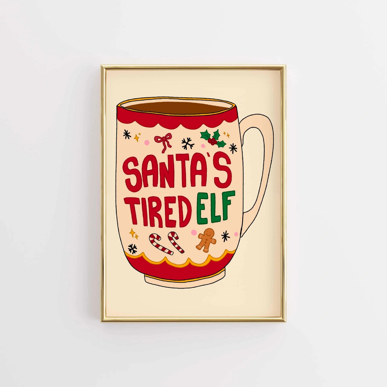 Santa’s Tired Elf Mug Poster